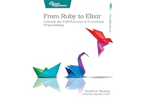 From Ruby to Elixir: Unleash the Full Potential of Functional Programming