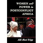 Women and Power in Postconflict Africa (Cambridge Studies in Gender and Politics)