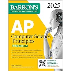 AP Computer Science Principles Premium, 2025: Prep Book with 6 Practice Tests + Comprehensive Review + Online Practice (Barro