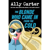 Amazon.com: The Blonde Who Came In from the Cold: A Novel (The ...