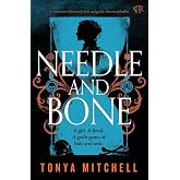 Needle And Bone
