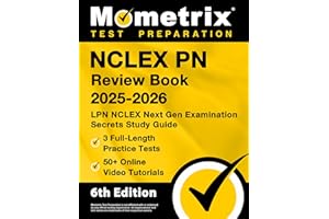 NCLEX PN Review Book - Full-Length Practice Tests, Online Video Tutorials, LPN NCLEX Examination Secrets Study Guide: [6th Edition]