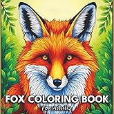 Fox Coloring Book for Adults: Elegant Fox Illustrations for Relaxation and Mindful Coloring
