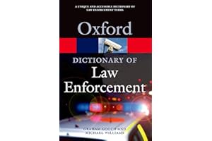 A Dictionary of Law Enforcement