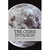 The Osiris Invasion (Seeds of a Fallen Empire)