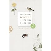 Writing Science in Plain English, Second Edition (Chicago Guides to Writing, Editing, and Publishing)