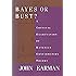 Bayes or Bust?: A Critical Examination of Bayesian Confirmation Theory (MIT Press)