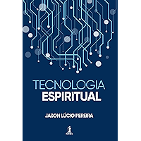 Tecnologia Espiritual (Portuguese Edition) book cover