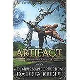 Artifact: A Divine Dungeon Series (Artorian's Archives)