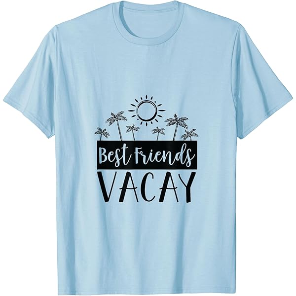 Amazon.com: Friends Best Vacay T Shirt Vacation Matching for Women