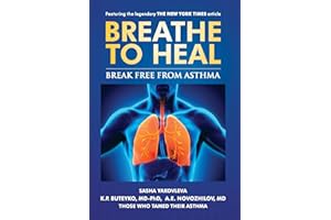 Breathe To Heal: Break Free From Asthma (Breathing Normalization)