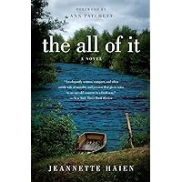 The All of It: A Novel
