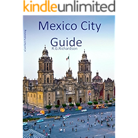 Mexico City Interactive Guide: English Spanish Chinese (City Travel Series Book 90) book cover Mexico City Interactive Guide: English Spanish Chinese (City Travel Series Book 90) book cover