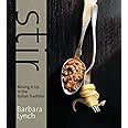 Stir: Mixing It Up in the Italian Tradition