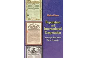Reputation and International Cooperation: Sovereign Debt across Three Centuries