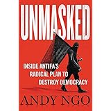 Unmasked: Inside Antifa's Radical Plan to Destroy Democracy