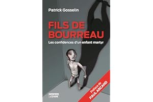 Fils de bourreau NE: Les confidences d'un enfant martyr (NON CLASSE) (French Edition)