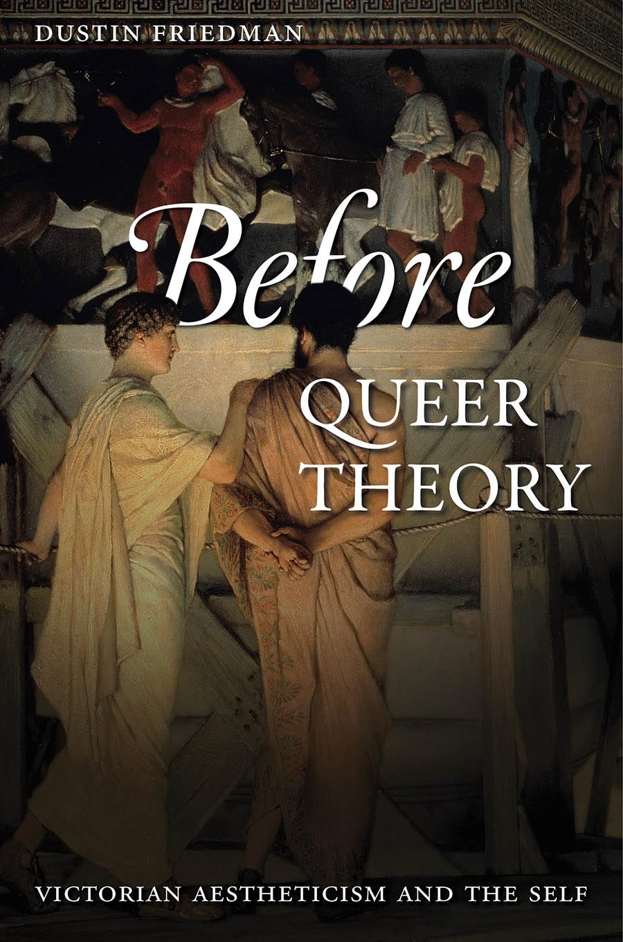 Before Queer Theory – Victorian Aestheticism and the Self