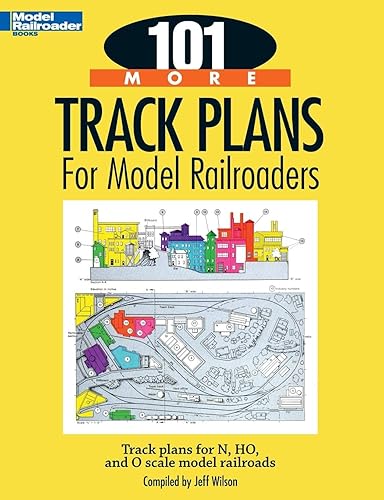 Download 101 More Track Plans for Model Railroaders: Track Plans for N, HO, and O Scale Model Railroads PDF