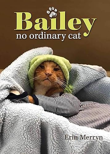 Download Bailey, No Ordinary Cat PDF