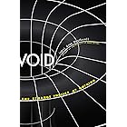 Void: The Strange Physics of Nothing (Foundational Questions in Science)