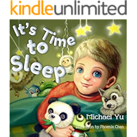 It’s Time to Sleep (Children Bedtime story picture book) book cover