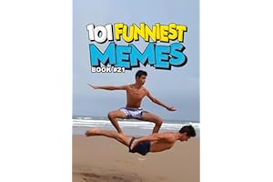 101 FUNNIEST MEMES: BOOK 21
