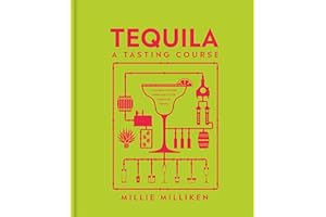 Tequila: A Tasting Course