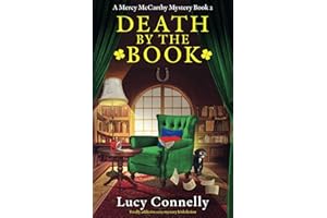 Death by the Book: Totally addictive cozy mystery Irish fiction (A Mercy McCarthy Mystery)