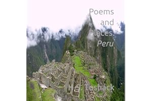 Poems and Places: Peru