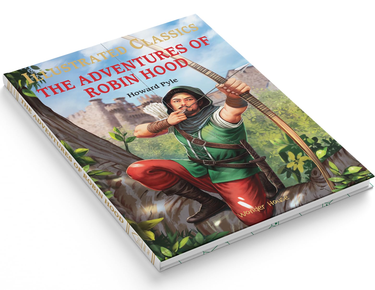 Illustrated Classics - The Adventures of Robin Hood: Abridged Novels With Review Questions