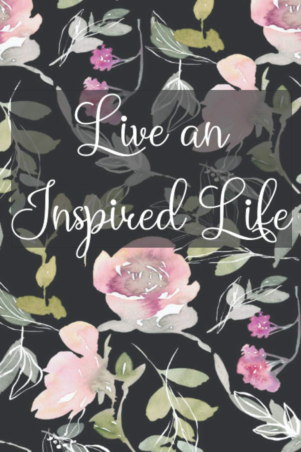Live an Inspired Life: Quote Notebook Journal, perfect gift for diversity champions, adults, kids, school teachers, students,