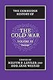 The Cambridge History of the Cold War 3 Volume Set: The Cambridge History of the Cold War, Volume III: Volume 3