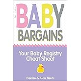 Baby Bargains: Your Baby Registry Cheat Sheet! Honest & independent reviews to help you choose your baby's car seat, stroller