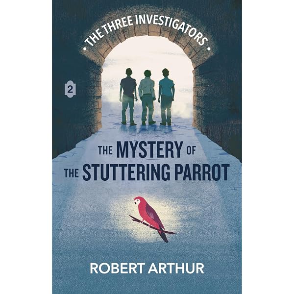 Alfred Hitchcock and the Three Investigators: Robert Arthur, Harry