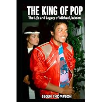 The King of Pop: The Life and Legacy of Michael Jackson | Amazon
