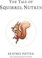 The Tale of Squirrel Nutkin (Peter Rabbit)
