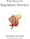 The Tale of Squirrel Nutkin (Peter Rabbit)