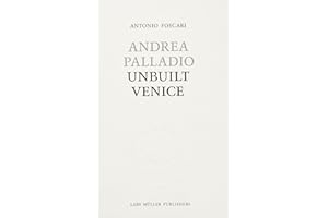 Andrea Palladio - Unbuilt Venice