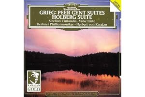Peer Gynt Suites; Holberg Suite (+ Sibelius: Finlandia; Valse Triste)