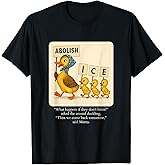 Abolish ICE Duck March Storybook Design T-Shirt