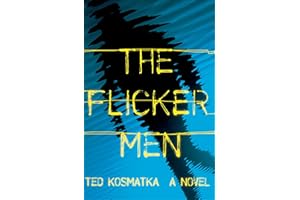 The Flicker Men: A Novel