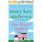 The Fixer Upper: A Hilarious Southern Romance About Small-Town House Restoration and Coming Home