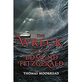The Wreck of the Edmund Fitzgerald