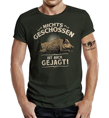 Jäger T-Shirt: Nichts geschossen ist auch gejagt