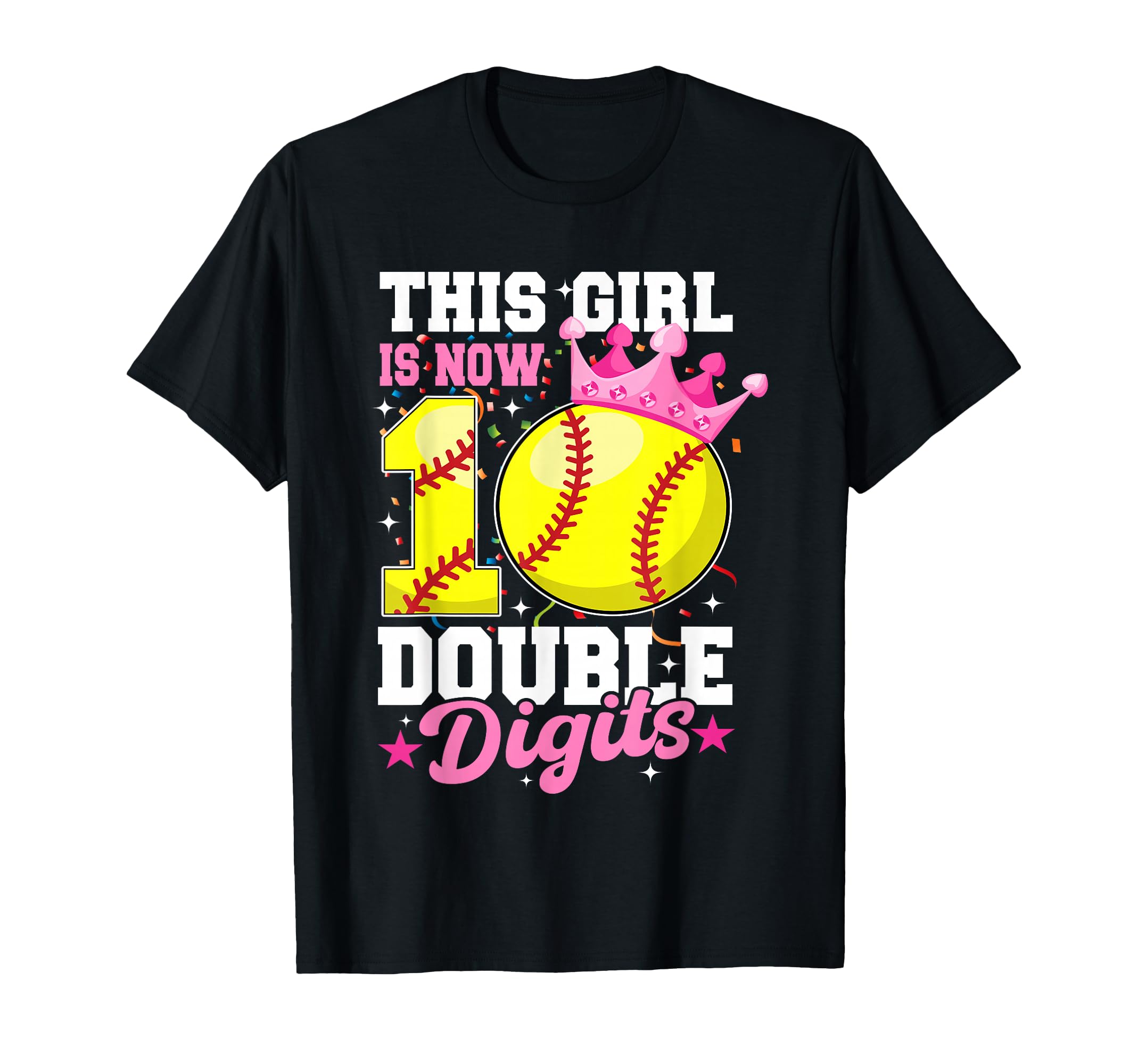 Photo 1 of This Girl Now 10 Double Digits Softball 10 Year Old Birthday T-Shirt