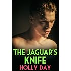 The Jaguar's Knife (Within the Walls Book 3)