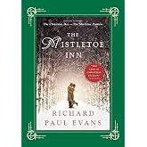 The Mistletoe Inn: A Novel (The Mistletoe Collection)