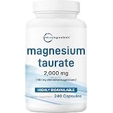 Magnesium Taurate 2,000mg, 240 Capsules | Highly Bioavailable Chelated Magnesium Supplement | Mineral Supplements for Men &amp; Women | Non-GMO, Gluten Free
