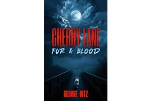 Cherry Lane: Fur & Blood